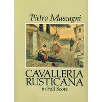 (《乡村骑士》全谱)Cavalleria Rusticana in Full Score