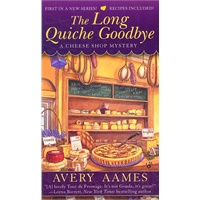 The Long Quiche Goodbye(ISBN=9780425235522)