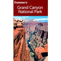 Frommer＇s Grand Canyon National Park, 6th EditionFrommer美国大峡谷国家公园导览，第6版