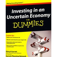 Investing In An Uncertain Economy For Dummies在动荡的经济中投资指南