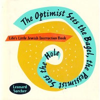 (悲观者与乐观者：犹太人谚语集)OPTIMIST SEES THE BAGEL