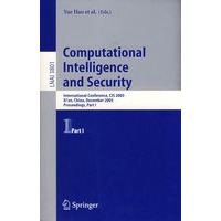 Computational Intelligence and Security 计算智能与安全国际会议第一卷