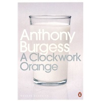 A Clockwork Orange 发条橙 9780141182605