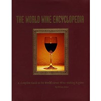 世界名酒大全 THE WORLD WINE ENCYCLOPEDIA