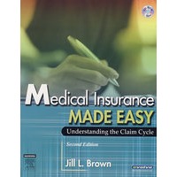 轻松医疗保险：理解索赔周期（第2版）Medical Insurance Made Easy