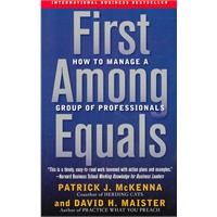 First Among Equals: How to Manage a Group of Professionals头等大事