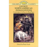 Favorite North American Indian Legends北美 印第安人传奇