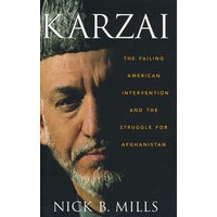 卡尔扎伊：失败的美国干预与为阿富汗而战Karzai : The Failing American Intervention and the Struggle for Afghanistan