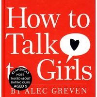 How to Talk to Girls 如何打动女孩