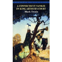 A Connecticut Yankee in King Arthur’s Court误闯亚瑟王宫