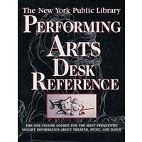 (表演艺术辞海)PERFORMING ARTS DESK REFERENCE