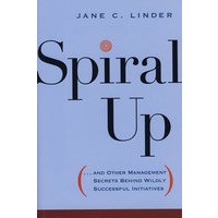 直线上升:成功活动背后的管理秘密/SPIRAL UP