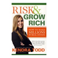 Risk & Grow Rich： How to Make Millions in Real Estate风险与致富：如何在房产市场中成为百万富翁