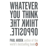 Whatever You Think Think The Opposite 逆向思考 9780141025711