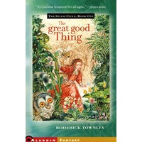 Great Good Thing伟大的事情