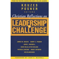 (领导力挑战反思)CHRISTIAN REFLECTIONS ON THE LEADERSHIP CHALLENGE