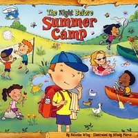 夏令营前夜/The Night Before Summer Camp