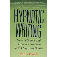 文字诱惑Hypnotic Writing: How to Seduce and Persuade Customers with Only Your Words