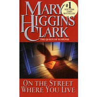 ON THE STREET WHERE YOU LIVE