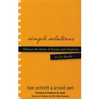 简单方法：追求卓越 Simple Solutions : Harness the Power of Passion and Simplicity to Get Results