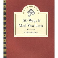 (寻找爱情50招) 50 WAYS TO MEET YOUR LOVER