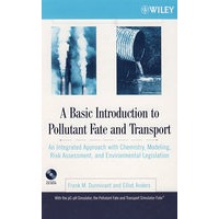 A basic introduction to pollutant fate and transport污染物结局与输运基础：一体化方法与化学、建模、风险管理和环境