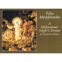 (门德尔松《仲夏夜之梦》四手联弹钢琴曲) A Midsummer Night’s Dream for Piano Four Hands