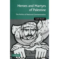 Heroes and martyrs of Palestine巴勒斯坦的英雄和烈士
