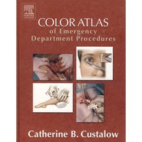 急诊科操作彩色图谱：Color Atlas of Emergency Department Procedures