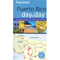 Frommer'S Puerto Rico Day By Day, 1St Edition(ISBN=9780470497616)