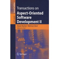 面向Aspect的软件开发汇刊 II 焦点/Transactions on aspect-oriented software development II