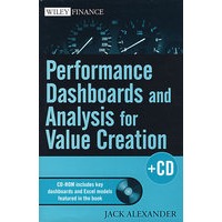 价值创造的性能显示与分析 + 光盘：如何创造股东价值（附光盘）（PERFORMANCE DASHBOARDS AND ANALYSIS FOR VALUE CREATION + CD）