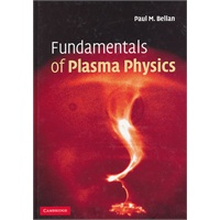 Fundamentals of Plasma Physics(ISBN=9780521821162)