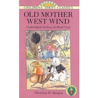 Old Mother West Wind 西风母亲