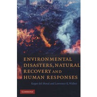 环境灾难、自然恢复与人的反应Environmental disasters, natural recovery, and human responses
