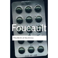 The Birth of the Clinic 门诊的诞生
