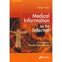 医疗信息与因特网：医技人员指南（第3版）：Medical Information on the Internet