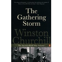 Winston Churchill The Gathering Storm The Second World War Volume I 丘吉尔二战回忆录 卷 1