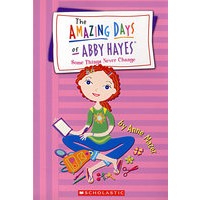 艾比神奇的一天13:有些事永远不变 The Amazing Days of Abby Hayes 13: Some Things Never Change