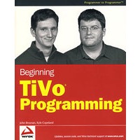 TiVo 程序设计初阶 Beginning TiVo Programming