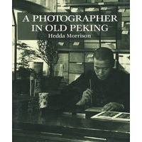 京城老照片A PHOTO GRAPHER IN OLD PEKING