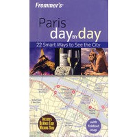 FROMMER''S PARIS DAY BY DAY 巴黎导览