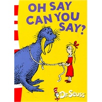 Dr.Seuss Oh Say Can You Say 苏斯博士：哦，畅所欲言吧！ (ISBN 9780007175222)
