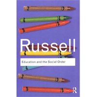 Education and the Social Order 教育与社会秩序