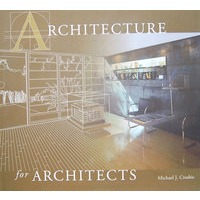 Architecture for Architects 建筑师建筑设计