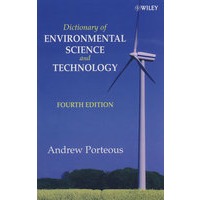 Dictionary of Environmental Science and Technology, 4th Ed.环境科学与技术 词典，第4版