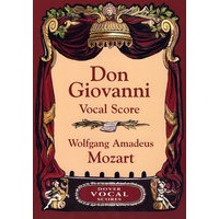 莫扎特歌剧《唐璜》缩编谱/Don Giovanni Vocal Score