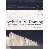 Architectural Drawing: A Visual Compendium of Types and Methods建筑绘图：风格与方法可视提纲 第3版