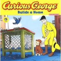 Curious George Builds a Home 好奇猴乔治建房子 9780618723959
