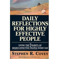 Daily Reflections for Highly Effective People: Living the 7 Habits of Highly Effective People Every Day高效人士的日常反思